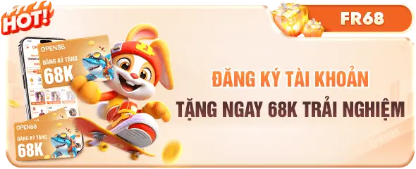 Open88okvip Đăng ký tài khoản tặng 68k miễn phí trải nghiệm